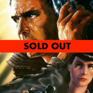 Blade Runner poster image with the words Sold Out over the top of the image.