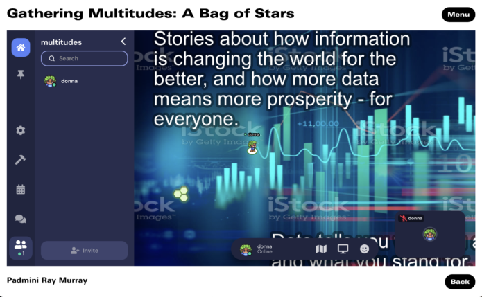 Screen shot of Gathering Multitudes: A Bag of Stars, online game by Padmini Ray Murray. The words " Stories about how information is changing the world for the better, and how more data means more prosperity - for everyone." the writing is in white. The background image is of various bar graphs on a blue background.